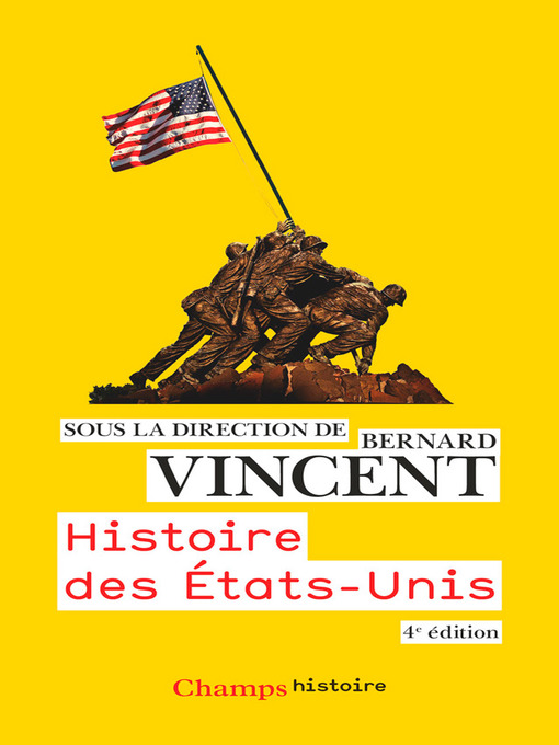 Title details for Histoire des États-Unis by Bernard Vincent - Available